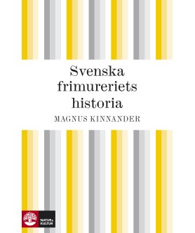 Svenska frimureriets historia