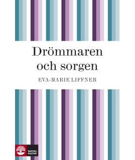 Drömmaren och sorgen