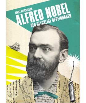 Alfred Nobel - den...