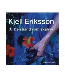 Den hand som skälver