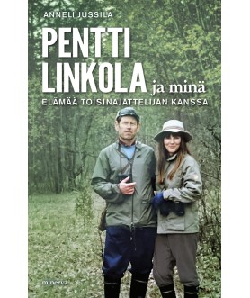 Pentti Linkola ja minä