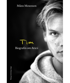 Tim : Biografin om Avicii