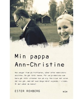 Min pappa Ann-Christine