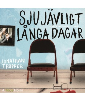 Sju jävligt långa dagar