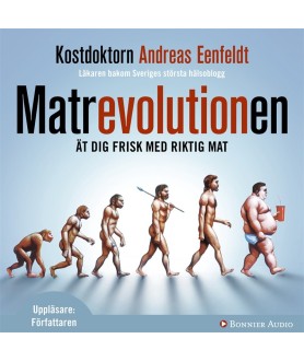 Matrevolutionen : ät dig...