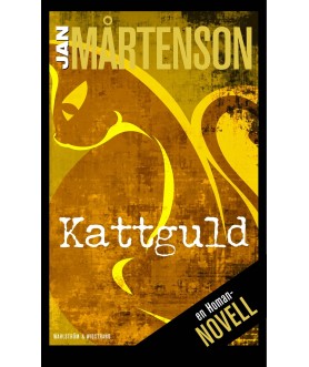 Kattguld : en Homannovell...