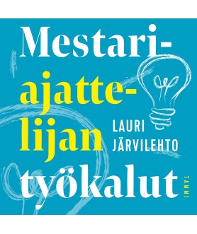 Mestariajattelijan työkalut