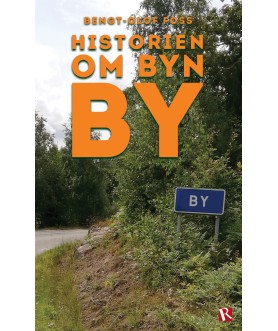 Historien om byn By