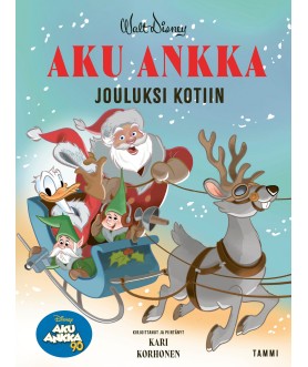 Aku Ankka. Jouluksi kotiin