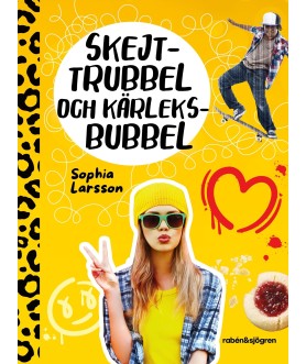 Skejttrubbel och kärleksbubbel