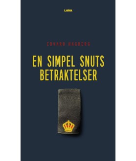 En simpel snuts betraktelser