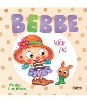 Bebbe klär på