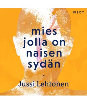 Mies jolla on naisen sydän