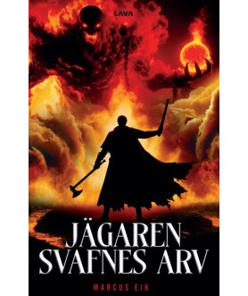 Jägaren : Svafnes arv