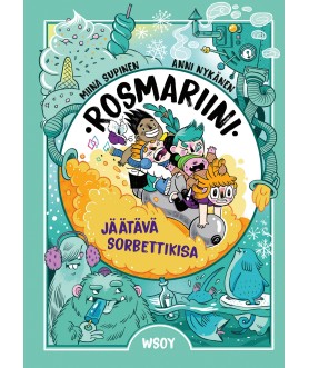 Rosmariini: Jäätävä...