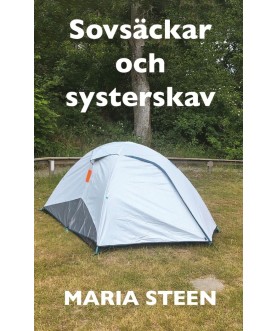 Sovsäckar och systerskav