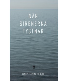 När sirenerna tystnar