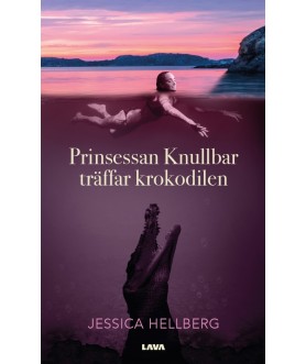 Prinsessan Knullbar träffar...