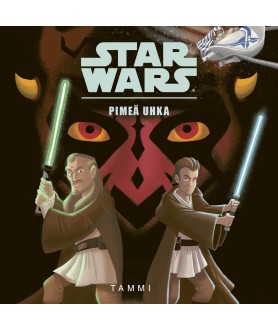 Star Wars. Pimeä uhka