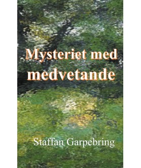 Mysteriet med medvetande