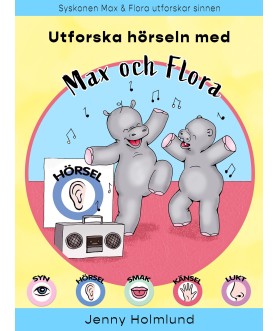 Utforska hörseln med Max...