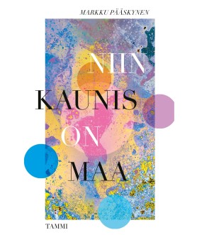 Niin kaunis on maa