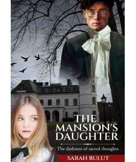 THE MANSION´S DAUGHTER: The...