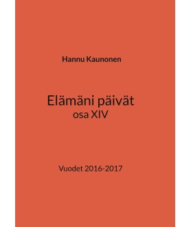 Elämäni päivät osa XIV:...