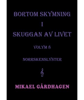 Bortom skymning i skuggan...