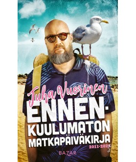 Ennenkuulumaton...