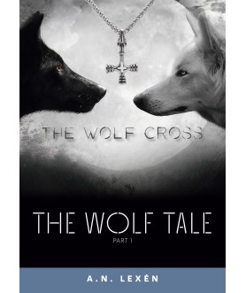 The Wolf Tale: The Wolf Cross