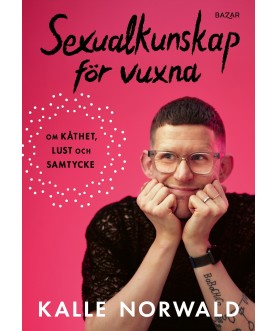 Sexualkunskap för vuxna :...