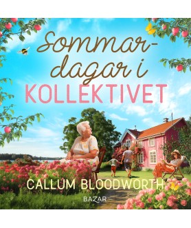 Sommardagar i Kollektivet