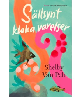 Sällsynt kloka varelser