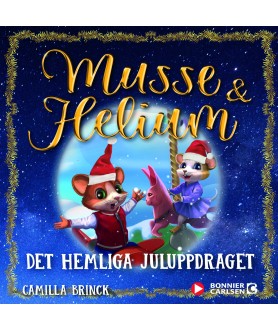 Jul med Musse & Helium. Det...