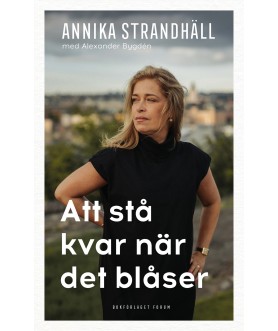 Att stå kvar när det blåser