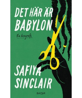 Det här är Babylon : en...