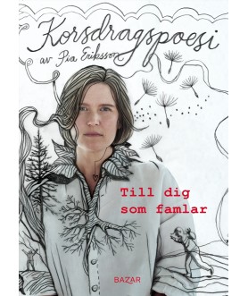 Till dig som famlar :...