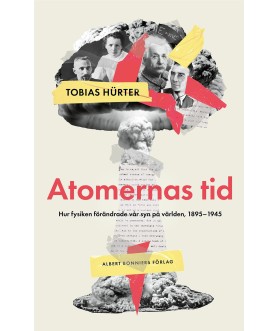 Atomernas tid : Hur fysiken...