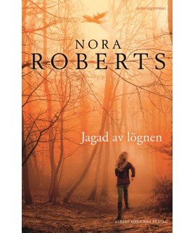 Jagad av lögnen