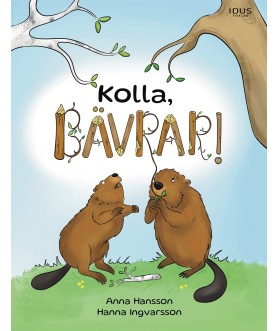 Kolla, bävrar!