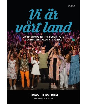 Vi är vårt land : om...