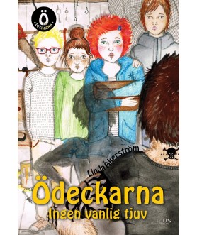 Ödeckarna - Ingen vanlig tjuv