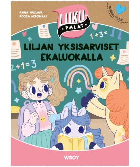 Liljan yksisarviset...