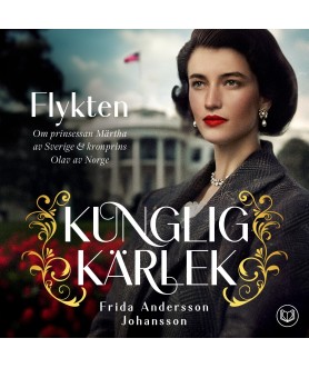 Flykten : Om prinsessan...