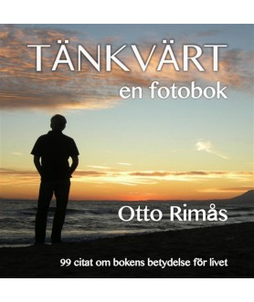 Tänkvärt - en fotobok