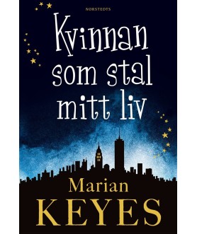 Kvinnan som stal mitt liv