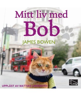 Mitt liv med Bob