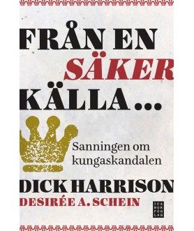 Från en säker källa ...