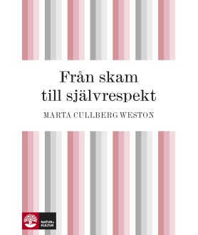 Från skam till självrespekt